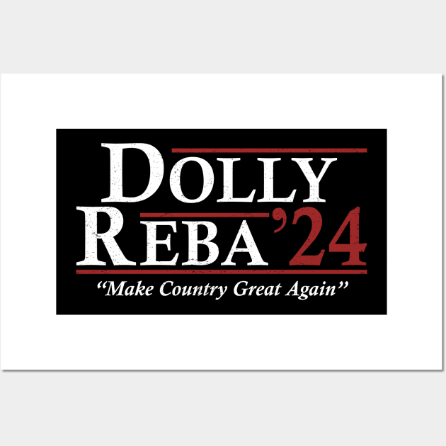 Dolly Reba 2024 Make Country Great Again Vintage Wall Art by RomanDanielsArt